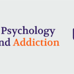The Psychology Behind Addiction