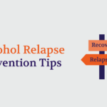 Alcohol Relapse Prevention Tips