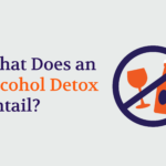 What Does an Alcohol Detox Entail?
