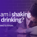 Why am I shaking after drinking?