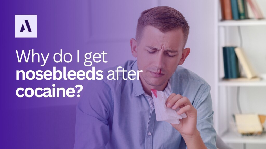 Why Do I Get Nosebleeds After Cocaine?